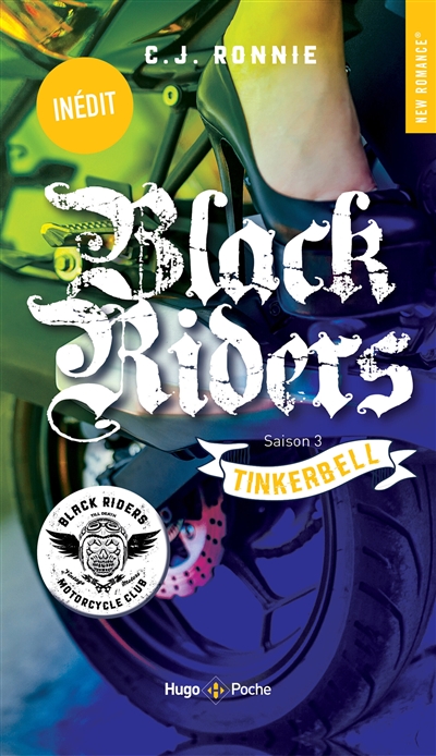 Black riders. Vol. 3. Tinkerbell