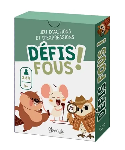 Défis fous ! : jeu d'actions et d'expressions