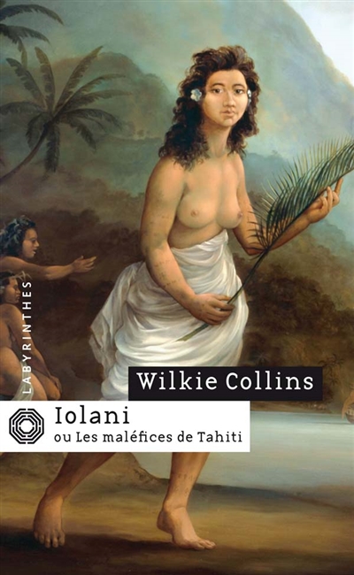 Iolani ou Les maléfices de Tahiti