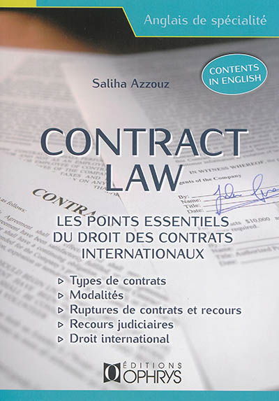 Contract law : les points essentiels du droit des contrats internationaux