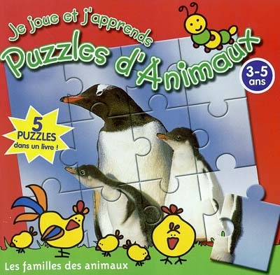 Je joue et j'apprends avec des puzzles d'animaux. Les familles des animaux