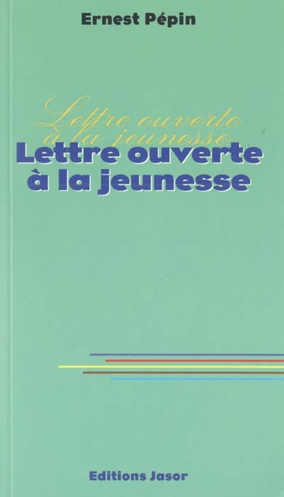 Lettre ouverte à la jeunesse