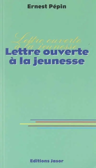 Lettre ouverte à la jeunesse