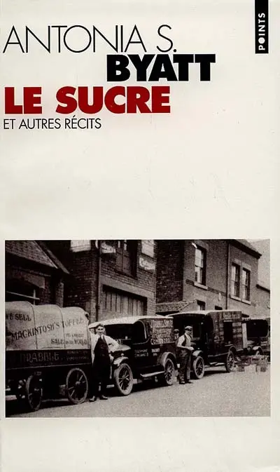 Le sucre et autres récits