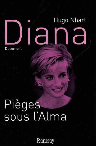 Diana : pièges sous l'Alma
