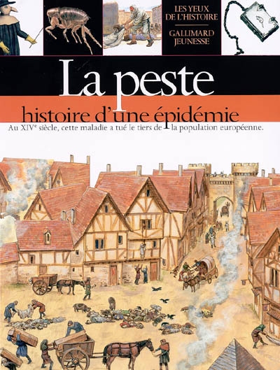 La peste : histoire d'une épidémie