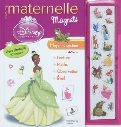 Toute ma maternelle magnets Disney Princesse, moyenne section, 4-5 ans