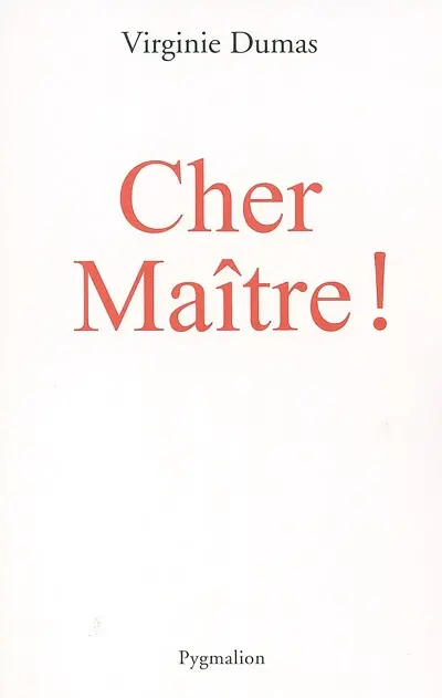 Cher maître !