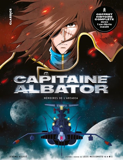 Capitaine Albator : mémoires de l'Arcadia : coffret histoire complète