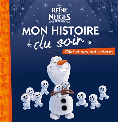 Olaf et ses petits frères