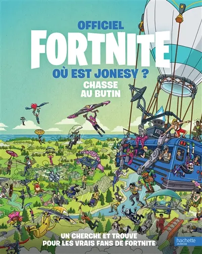 Officiel Fornite : où est Jonesy ? : chasse au butin