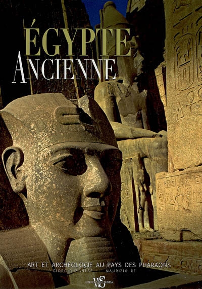 Egypte ancienne : art et archéologie au pays des pharaons