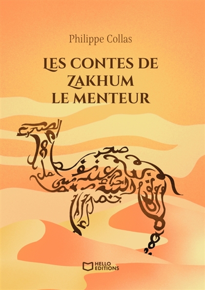 Les contes de Zakhum le menteur