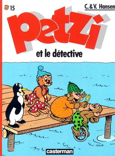 Petzi. Vol. 15. Petzi et le détective