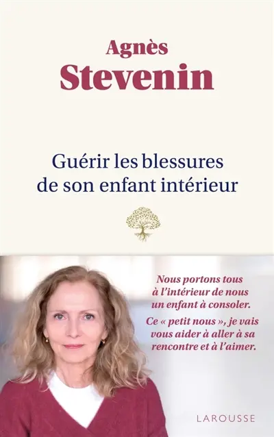 Guérir les blessures de son enfant intérieur