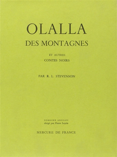 Olalla des montagnes : et autres contes noirs. Un chapitre sur les rêves
