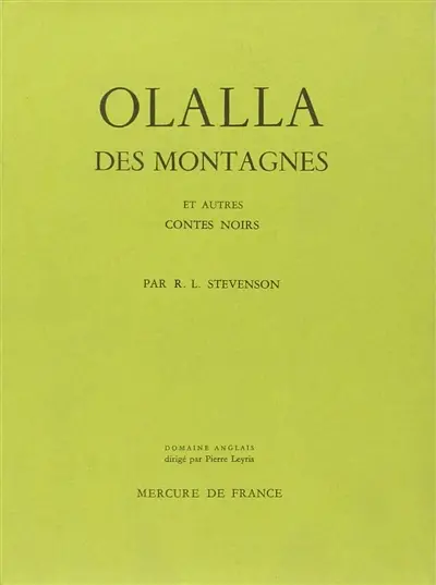 Olalla des montagnes : et autres contes noirs. Un chapitre sur les rêves