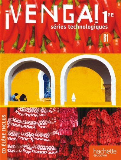 Venga, espagnol 1re séries technologiques : livre élève petit format