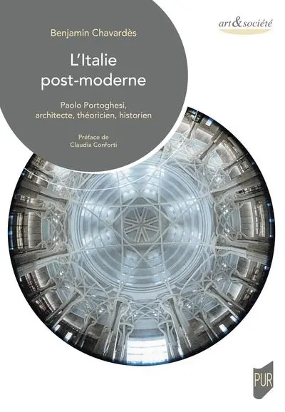 L'Italie post-moderne : Paolo Portoghesi, architecte, théoricien, historien