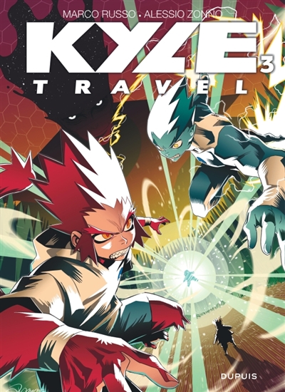 Kyle Travel. Vol. 3. L'énergie du désespoir