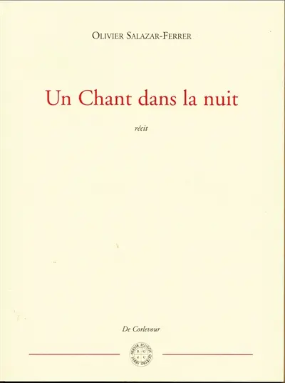 Un chant dans la nuit