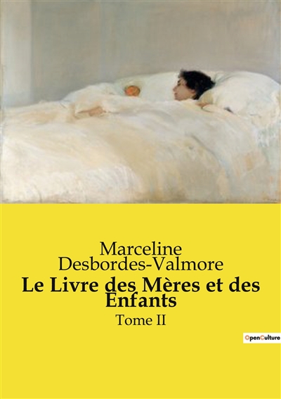 Le Livre des Mères et des Enfants : Tome II