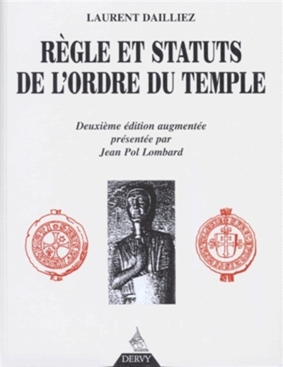 Règle et statuts de l'ordre du Temple