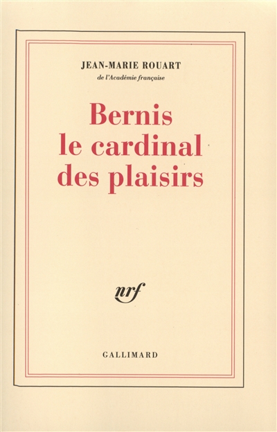 Bernis le cardinal des...