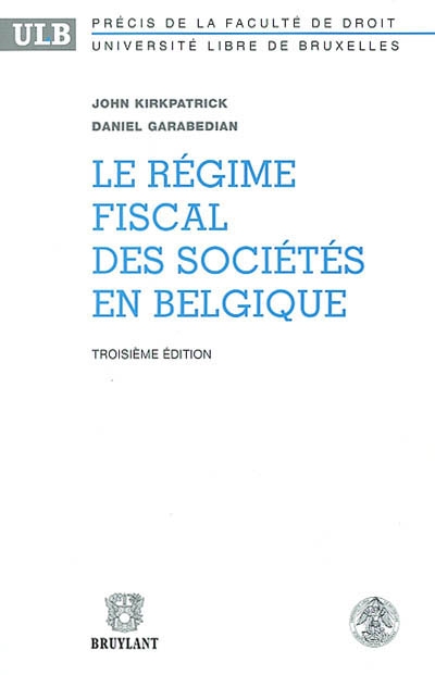Le régime fiscal des sociétés en Belgique
