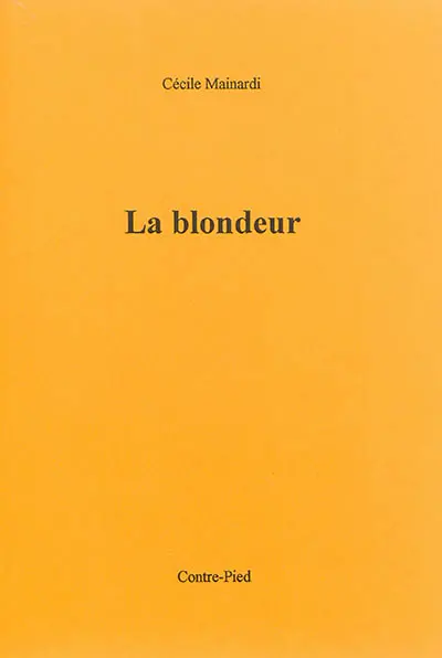 La blondeur