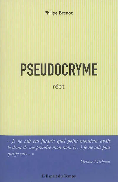 Pseudocryme : récit