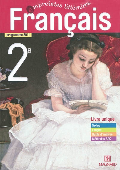 Français 2e : livre unique