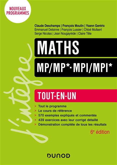 Maths MP, MP*, MPI, MPI* : tout-en-un : nouveaux programmes