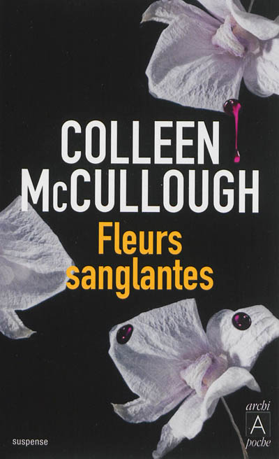 Fleurs sanglantes