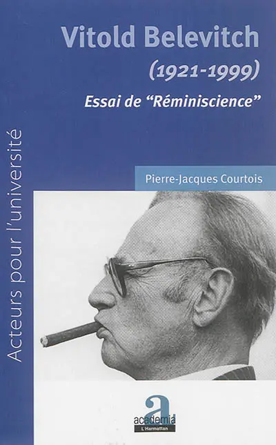 Vitold Belevitch, 1921-1999 : essai de réminiscience