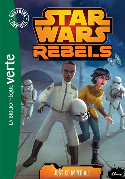 Star Wars rebels. Vol. 8. Justice impériale