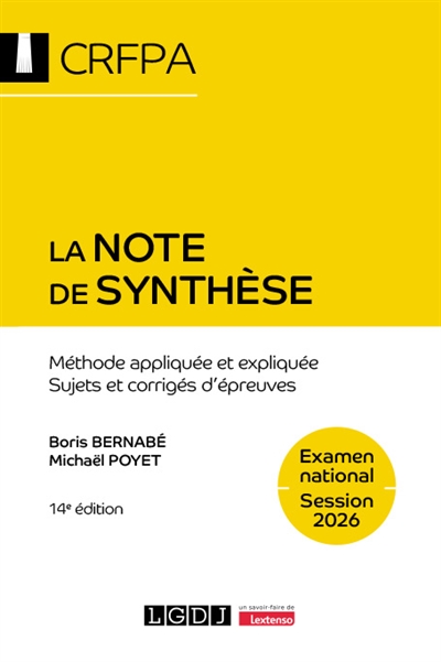 La note de synthèse :...