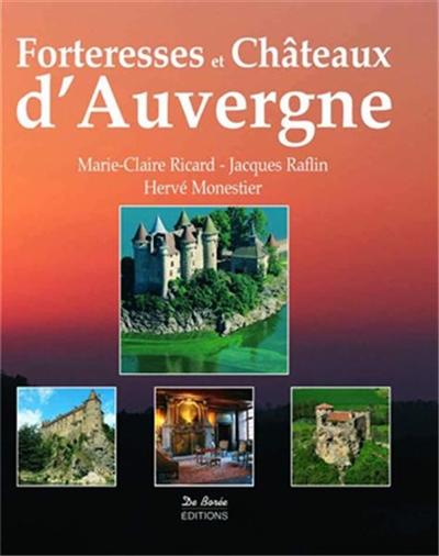 forteresse et chateaux d'auvergne