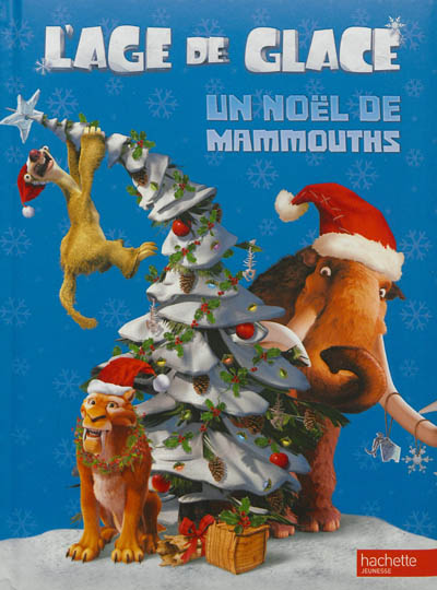 L'âge de glace : un Noël de mammouths