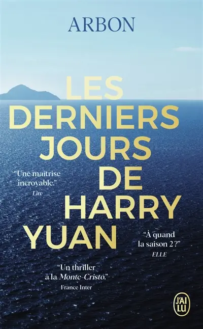 Les derniers jours de Harry Yuan