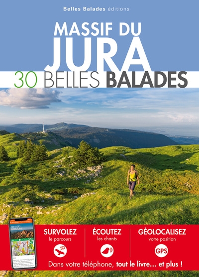 Massif du Jura : 30 belles balades