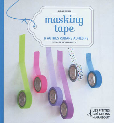 Masking tape & autres rubans adhésifs