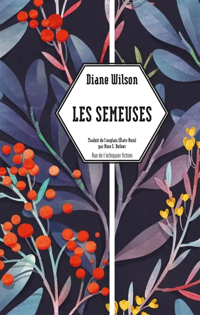 Les semeuses, Diane Wilson