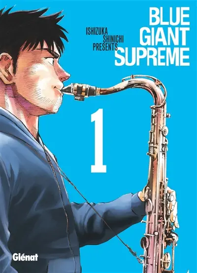 Blue giant supreme. Vol. 1