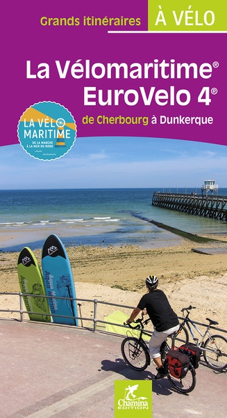 La Vélomaritime, EuroVelo 4 : de Cherbourg à Dunkerque : la Vélomaritime, de la Manche à la mer du Nord