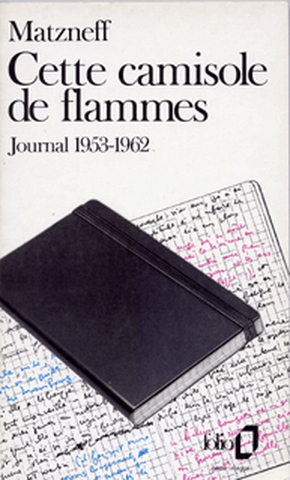 Cette camisole de flammes : journal 1953-1962