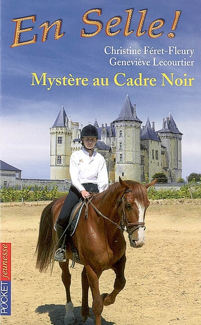 Mystère au Cadre noir