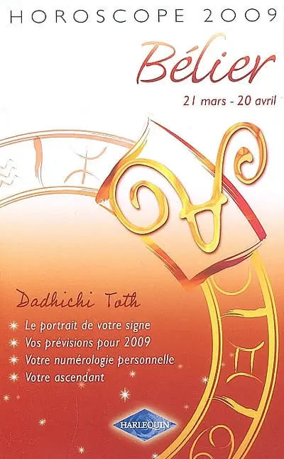 Bélier, 21 mars-20 avril : horoscope 2009