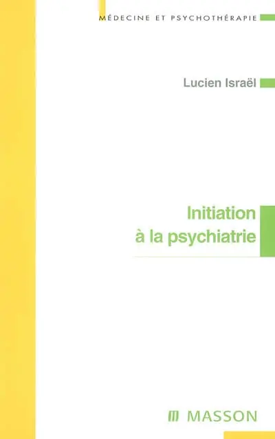 Initiation à la psychiatrie