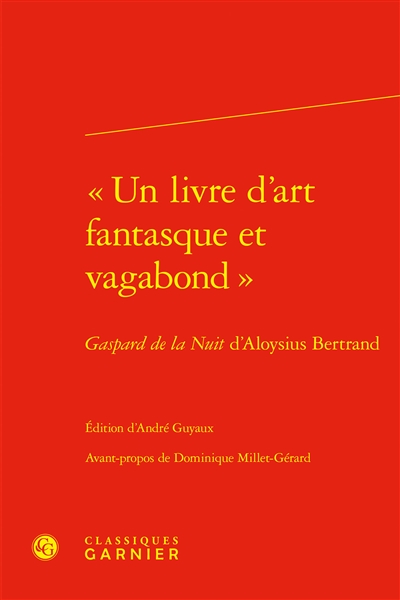 Un livre d'art fantasque et vagabond : Gaspard de la nuit d'Aloysius Bertrand